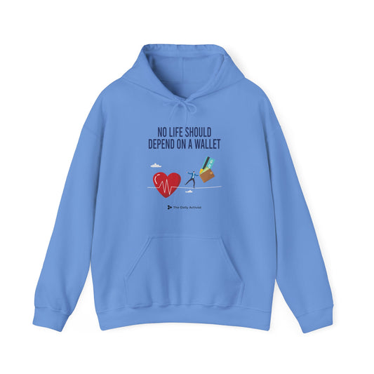 No Life Should Depend On A Wallet Unisex Heavy Blend™ Hooded Sweatshirt