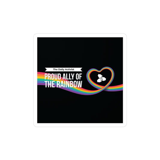 Proud Ally of the Rainbow Kiss-Cut Vinyl Decals