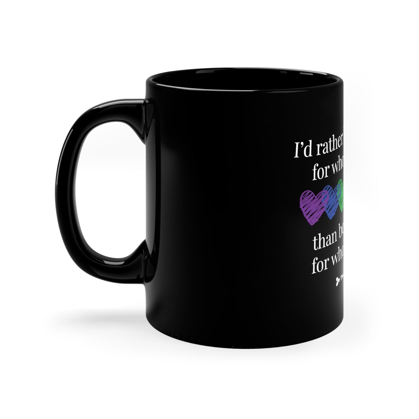 I'd Rather be Excluded 11oz Black Mug