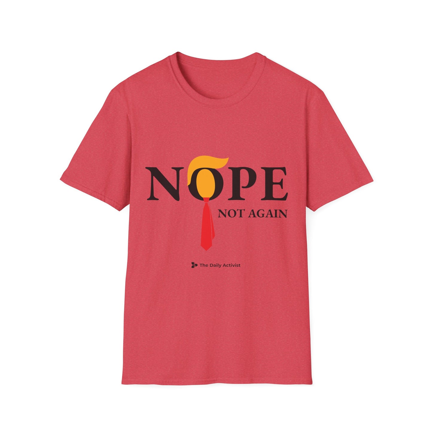 NOPE Not Again Unisex Softstyle T-Shirt